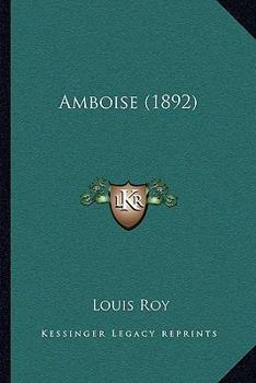 Paperback Amboise (1892) [French] Book