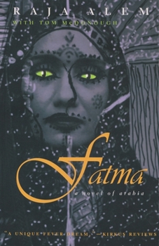 Paperback Fatma: A Novel of Arabia Book