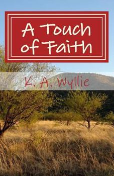 Paperback A Touch of Faith Book