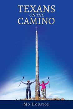 Paperback Texans On the Camino Book