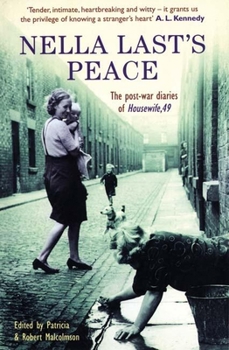 Paperback Nella Last's Peace: The Post-War Diaries of Housewife, 49 Book
