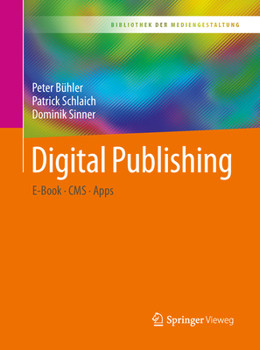 Paperback Digital Publishing: E-Book - CMS - Apps [German] Book