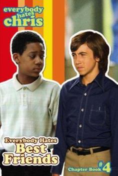 Paperback Everybody Hates Best Friends (Everybody Hates Chris) Book