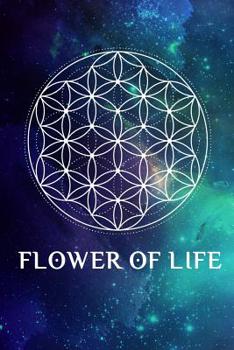 Paperback Flower of Life: Sacred Geometry Blank Lined Journal Book