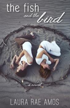 Paperback The Fish and the Bird Book