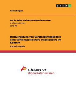 Paperback Drittvergütung von Vorstandsmitgliedern einer Aktiengesellschaft, insbesondere im Konzern [German] Book