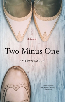 Paperback Two Minus One: A Memoir Book