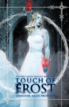 Touch of Frost - Book #1 of the Winter's Queen