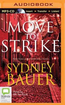 Move to Strike - Book #4 of the David Cavanaugh