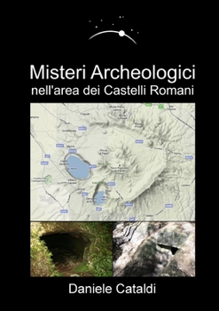 Paperback Misteri Archeologici - nell'area dei Castelli Romani [Italian] Book