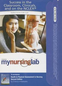 MyNursingLab -- Access Card -- for Health and Physical Assessment in Nursing (MyNursingLab (Access Codes))