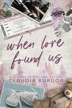 Paperback When Love Found Us Book