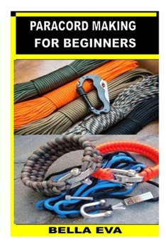 Paperback Paracord Making for Beginners Book