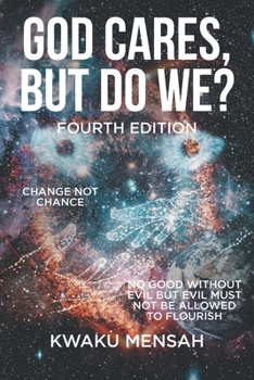 Paperback God Cares, but Do We?: Fourth Edition Book
