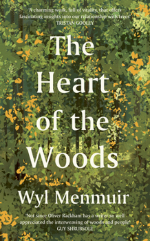 Hardcover The Heart of the Woods Book