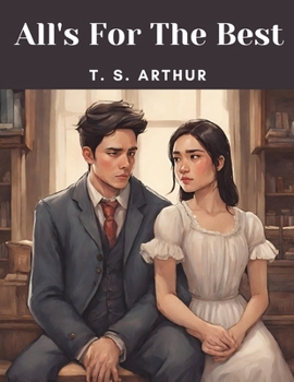 Paperback All's For The Best Book
