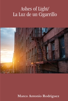 Paperback Ashes of Light/La Luz de un Cigarrillo Book