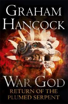 War God: Return of the Plumed Serpent - Book #2 of the War God