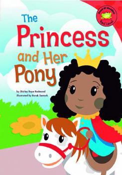 The Princess and Her Pony (Read-It! Readers) (Read-It! Readers) - Book  of the Read It! Readers
