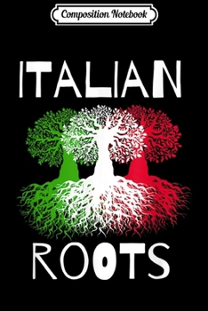 Composition Notebook: Italian Roots - Staten Island Brooklyn Heritage Journal/Notebook Blank Lined Ruled 6x9 100 Pages