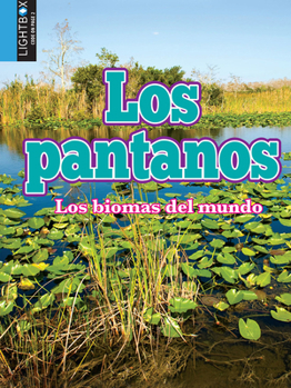 Library Binding Los Pantanos [Spanish] Book