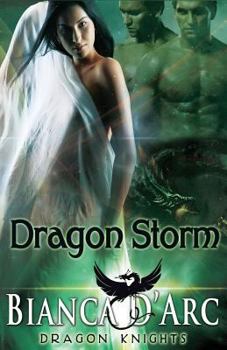 Dragon Storm - Book #6 of the Dragon Knights