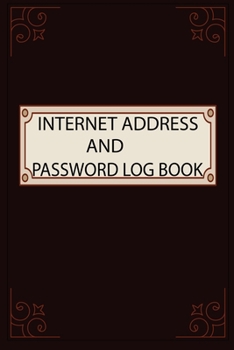 Paperback Internet Address and Password Log Book: Internet Address and Password Log Book for Traveler Book