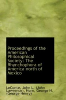 Paperback Proceedings of the American Philosophical Society: The Rhynchophora of America North of Mexico Book