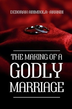 Paperback The Making of a Godly Marriage Book