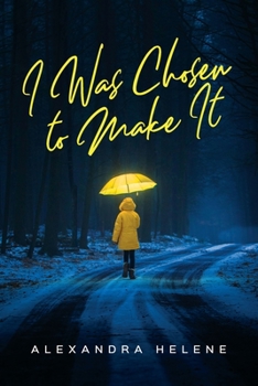 Paperback I Was Chosen to Make It Book