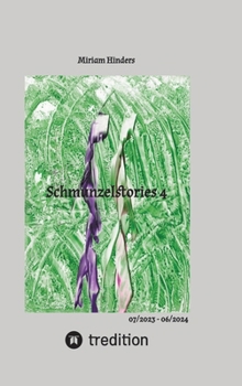 Schmunzelstories 4: 07/2023 - 06/2024 (German Edition)