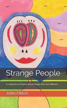 Paperback Strange People: A Collection of Poems About People Who Are Different Book
