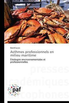 Paperback Asthmes Professionnels En Milieu Maritime [French] Book