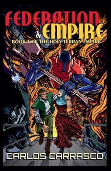 Paperback Federation and Empire (Holy Terran Empire) Book