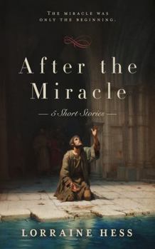 Paperback After the Miracle: The miracle was only the beginning. Book