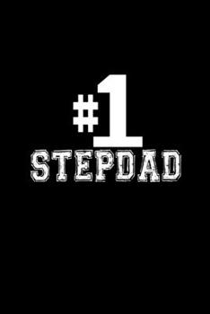 #1 Stepdad: Food Journal Track Your Meals Eat Clean And Fit Breakfast Lunch Diner Snacks Time Items Serving Cals Sugar Protein Fiber Carbs Fat 110 Pages 6 X 9 In 15.24 X 22.86 Cm