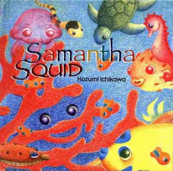 Hardcover Samantha Squid Book