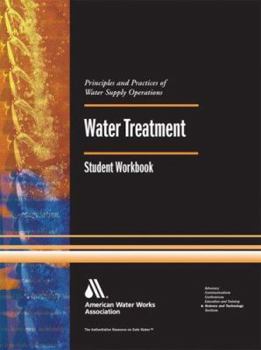 Paperback Water Treatment, Student Workbook (Wso Series) Book