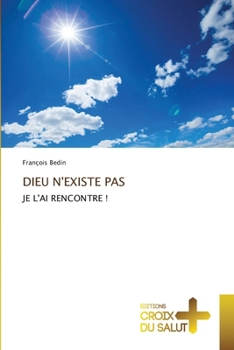 Paperback Dieu n'Existe Pas [French] Book