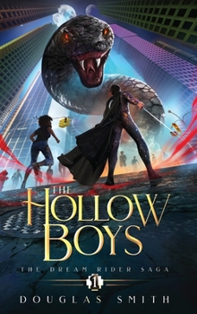 Hardcover The Hollow Boys: The Dream Rider Saga, Book 1 Book