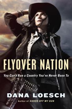 Hardcover Flyover Nation: You Can't Run a Country You've Never Been to Book