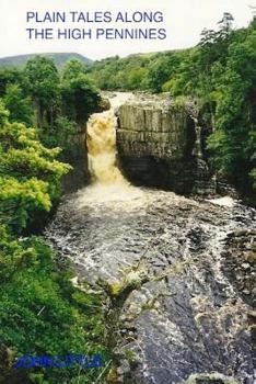 Paperback Plain Tales along the High Pennines Book