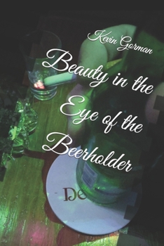 Paperback Beauty in the Eye of the Beerholder Book