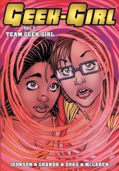 Paperback Geek-Girl: Team Geek-Girl Book