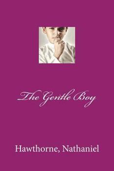 Paperback The Gentle Boy Book