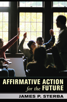 Hardcover Affirmative Action for the Future Book