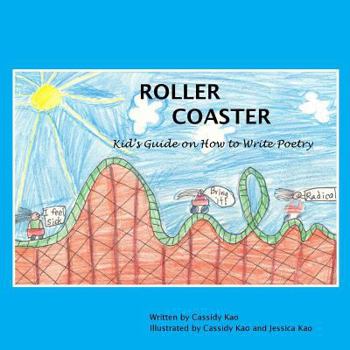 Paperback Roller Coaster: A Kid's Guide on How to Write Poetry Book