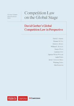 Hardcover Competition Law on the Global Stage: David Gerber's Global Competition Law in Perspective Book