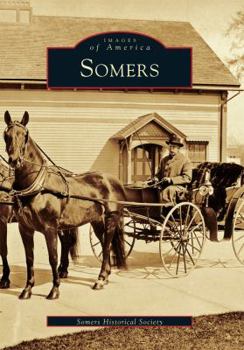 Somers - Book  of the Images of America: Connecticut
