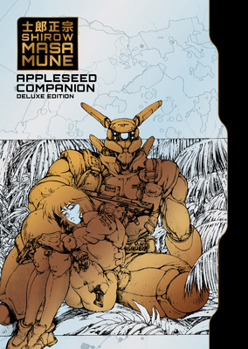 Hardcover Appleseed Companion Deluxe Edition Book